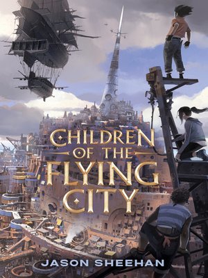 cover image of Children of the Flying City